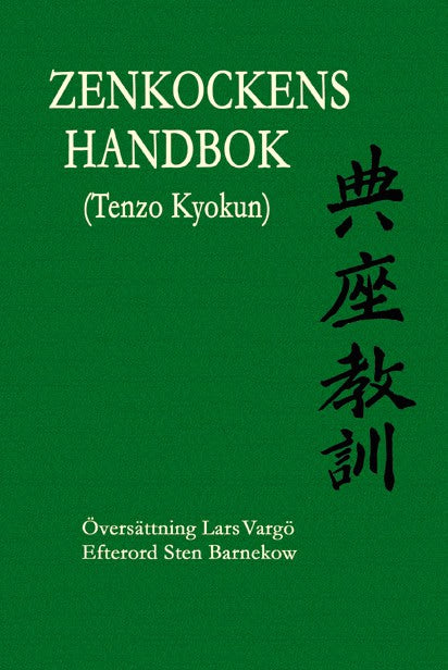 Dogen Zenji, Eihei | Zenkockens handbok (Tenzo Kyokun)