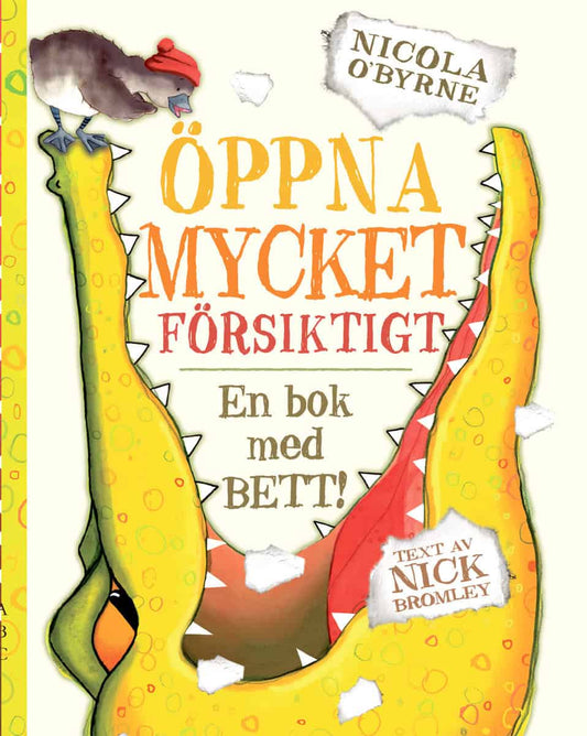 Bromley, Nick | Öppna mycket försiktigt