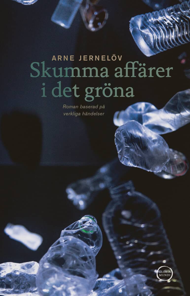 Jernelöv, Arne | Skumma affärer i det gröna