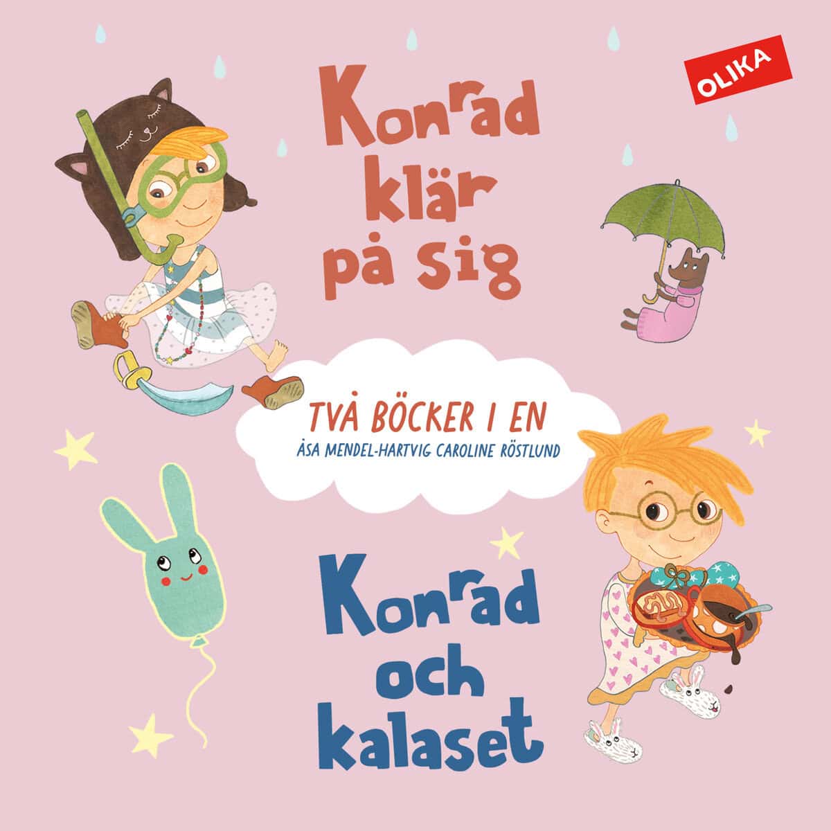 Mendel Hartvig , Åsa | Konrad klär på sig & Konrad och kalaset : Två titlar i en!