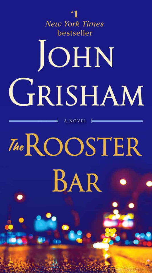 Grisham, John | The Rooster Bar