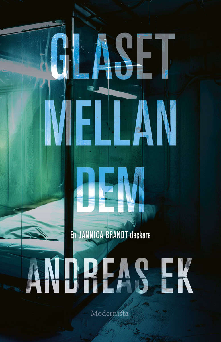 Ek, Andreas | Glaset mellan dem