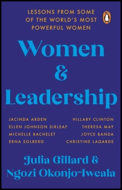 Okonjo-Iweala, Ngozi | Women and Leadership : Lessons from some of the world's most powerful women