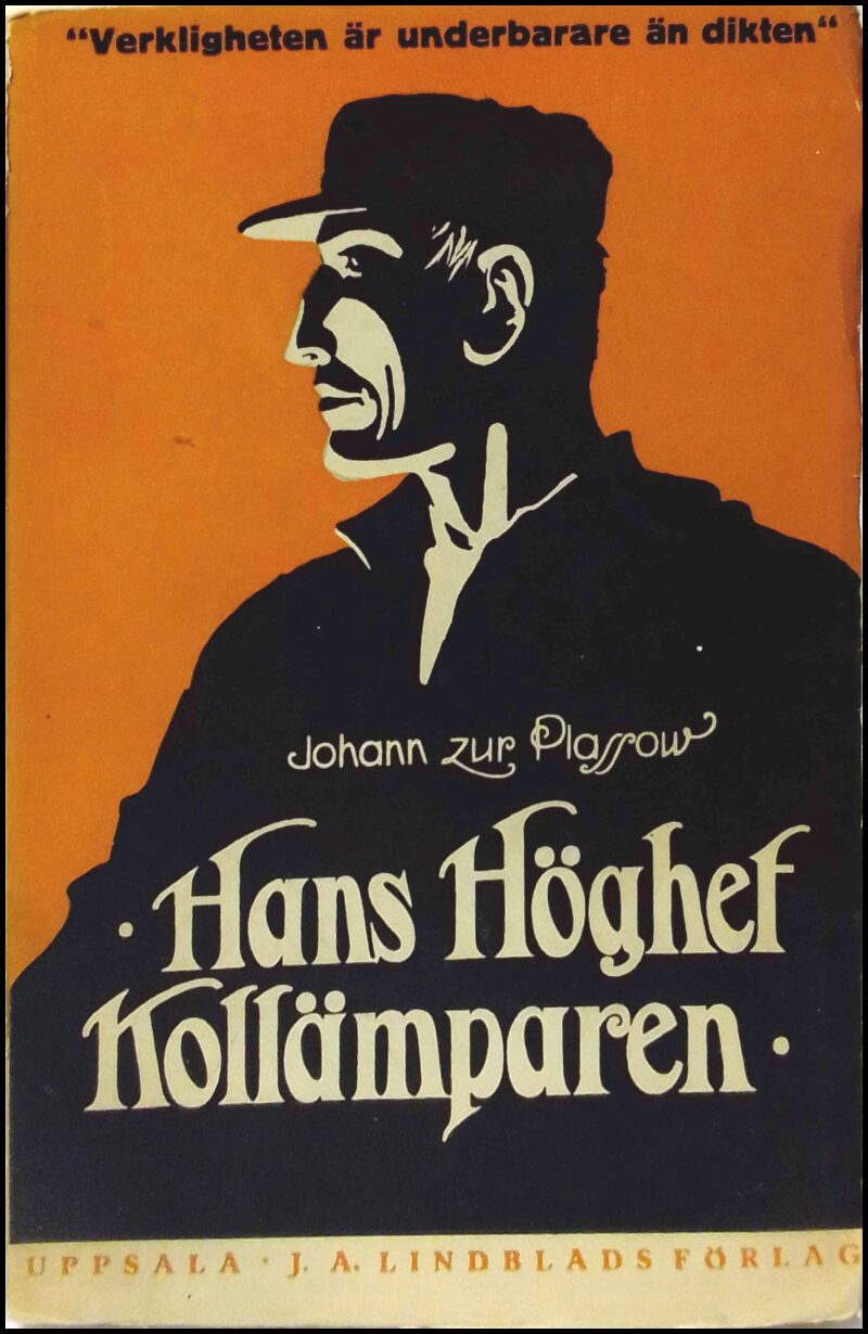 Plassow, Johann zur | Hans höghet kollämparen : Hertig Heinrich Borwins av Mecklenburg äventyrliga hemfärd från Arizona