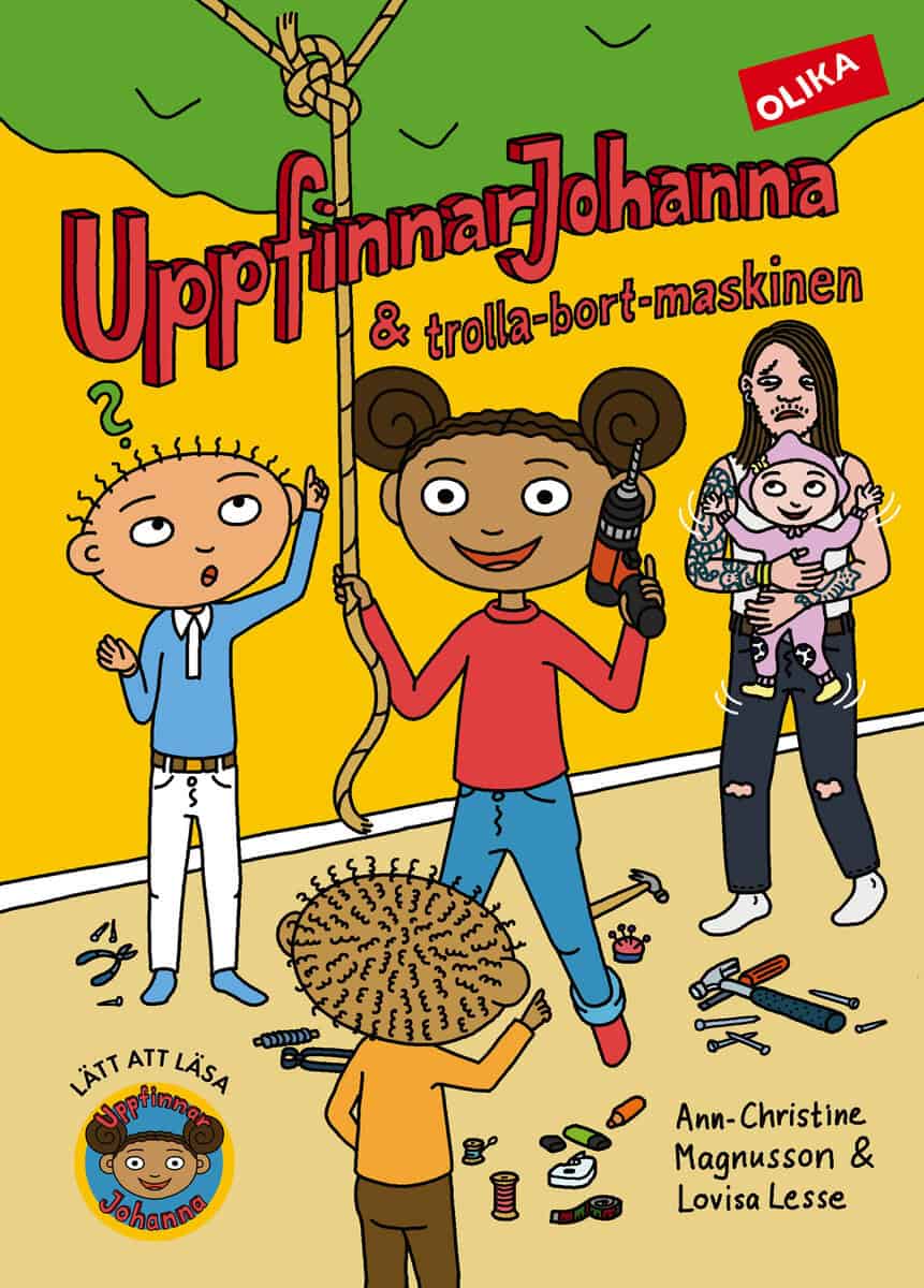 Magnusson, Ann-Christine | UppfinnarJohanna & trolla-bort-maskinen