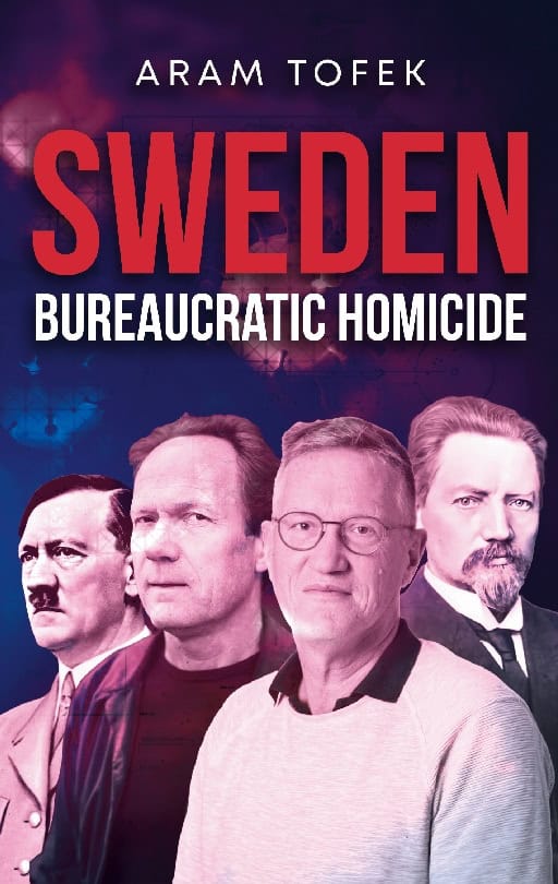 Tofek, Aram | Sweden : Bureaucratic Homicide