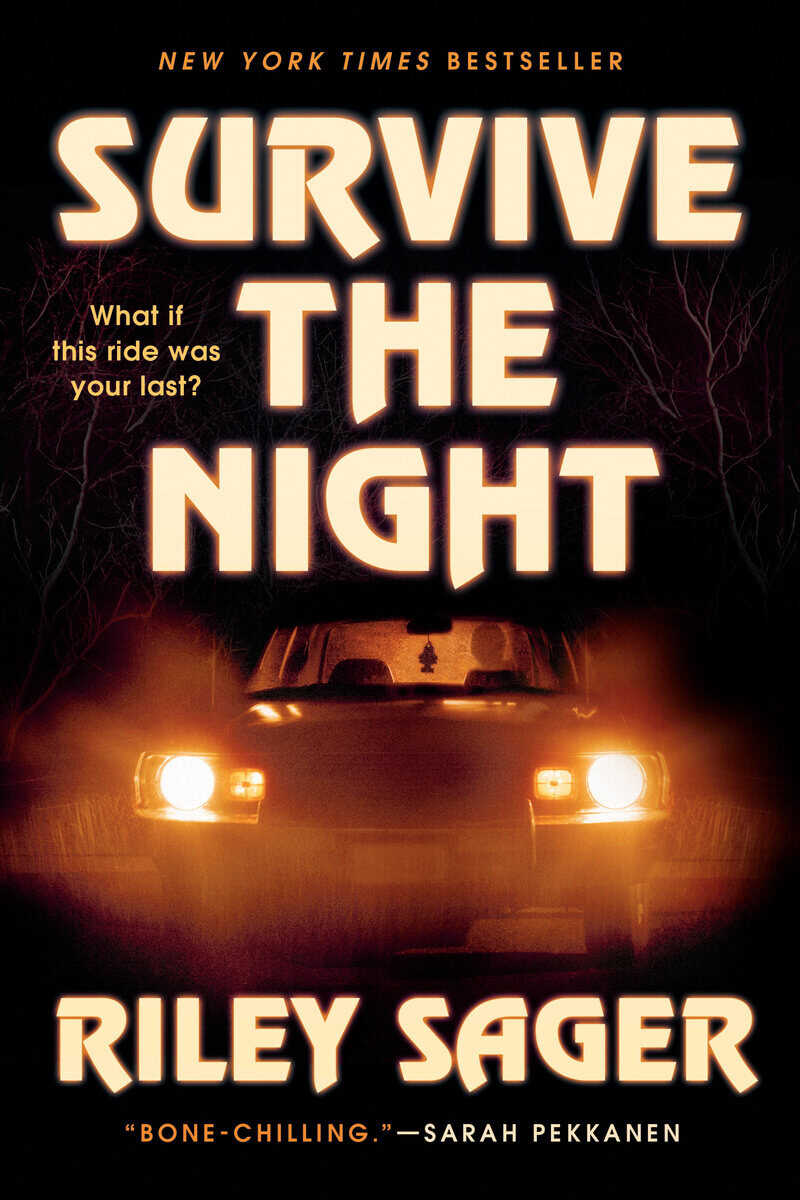 Sager, Riley | Survive the Night