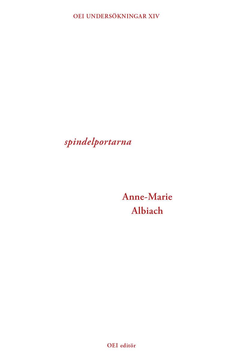 Albiach, Anne-Marie | spindelportarna