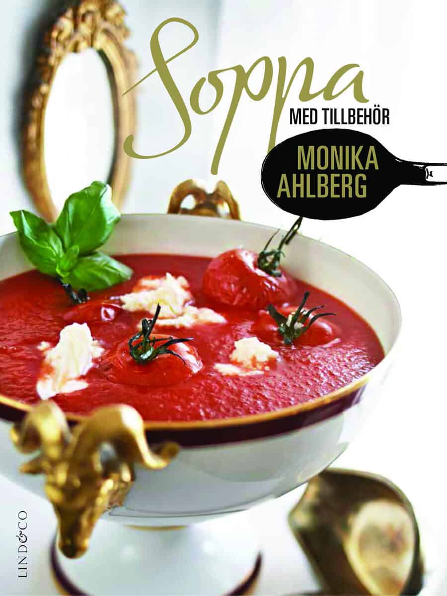 Ahlberg, Monika | Soppa med tillbehör