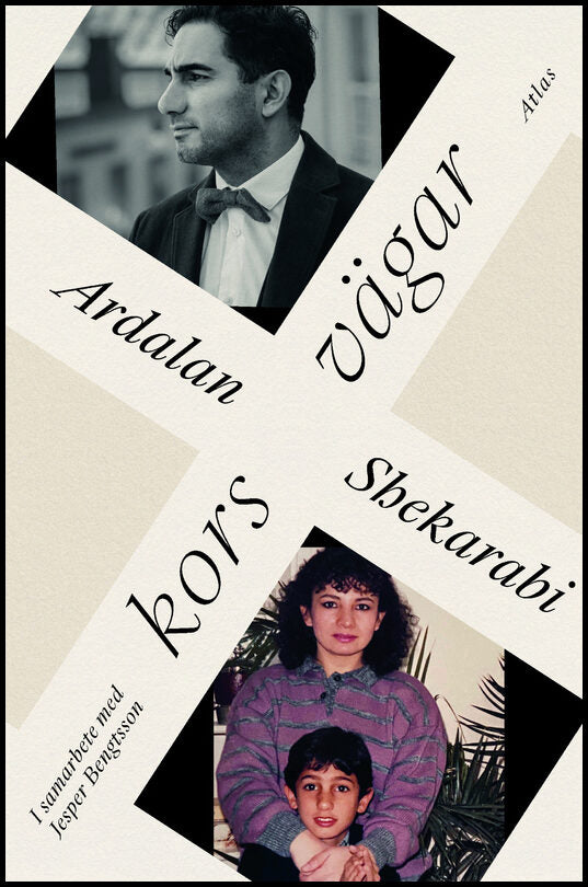 Shekarabi, Ardalan | Bengtsson, Jesper | Korsvägar