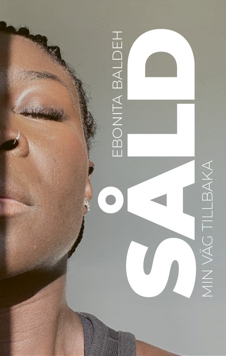 Baldeh, Ebonita | Såld : Min väg tillbaka