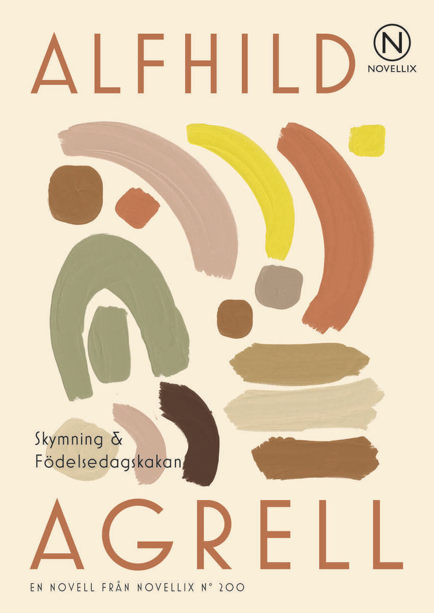 Agrell, Alfhild | Skymning & Födelsedagskakan