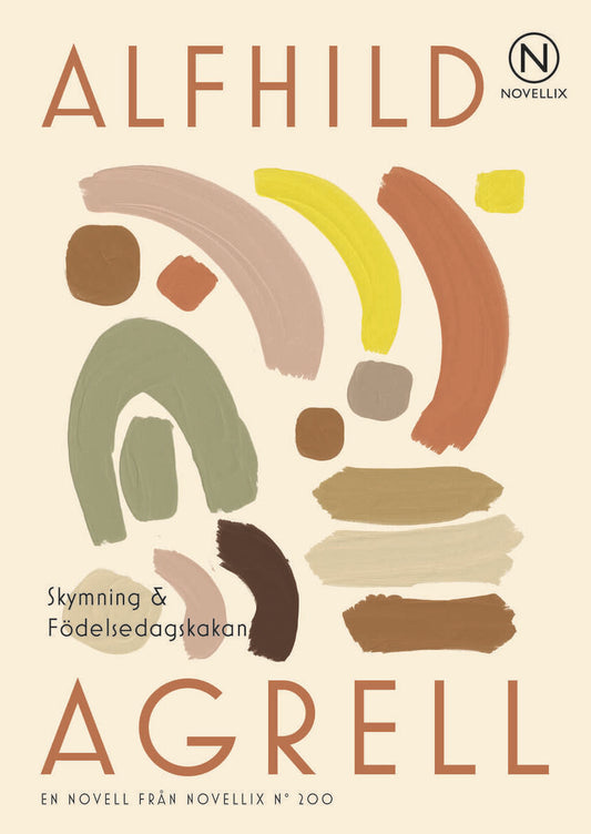 Agrell, Alfhild | Skymning & Födelsedagskakan