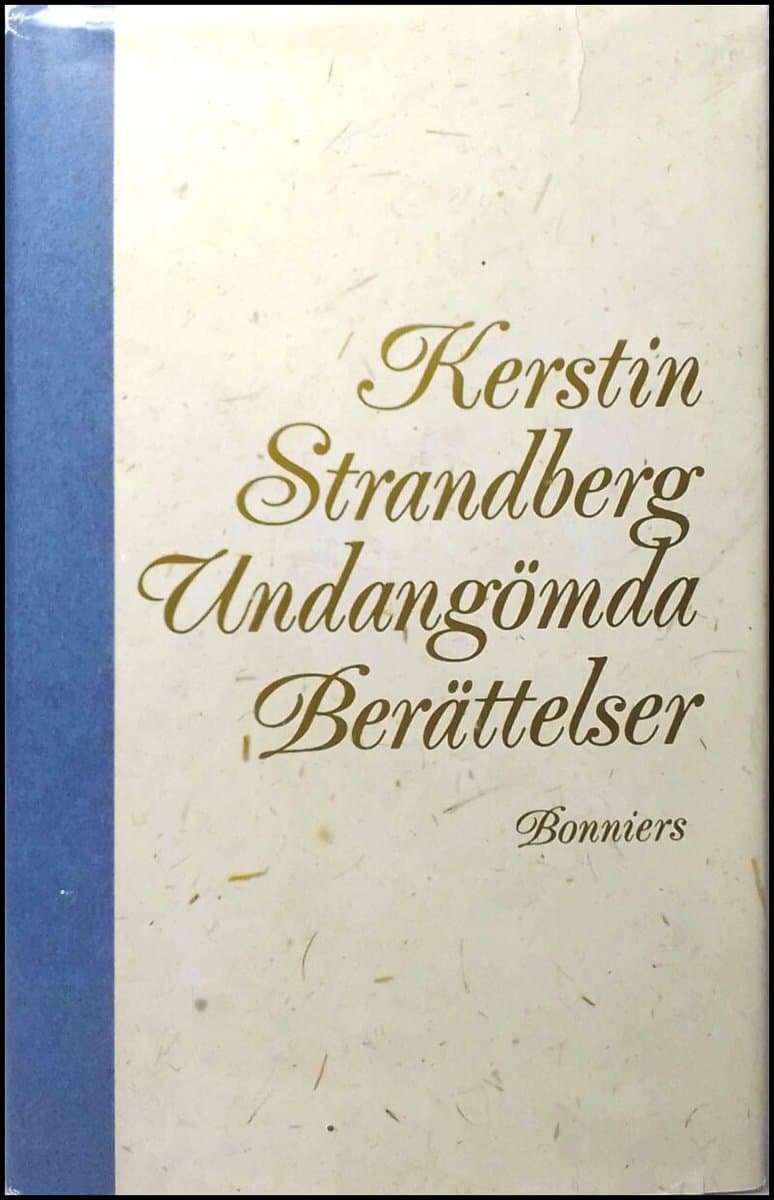 Strandberg, Kerstin | Undangömda berättelser