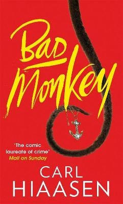 Hiaasen, Carl | Bad Monkey