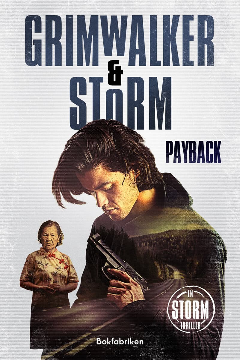 Grimwalker, Leffe | Storm, Alex | Payback