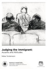 Torstensson, Niklas | Judging the immigrant : Accents and attitudes