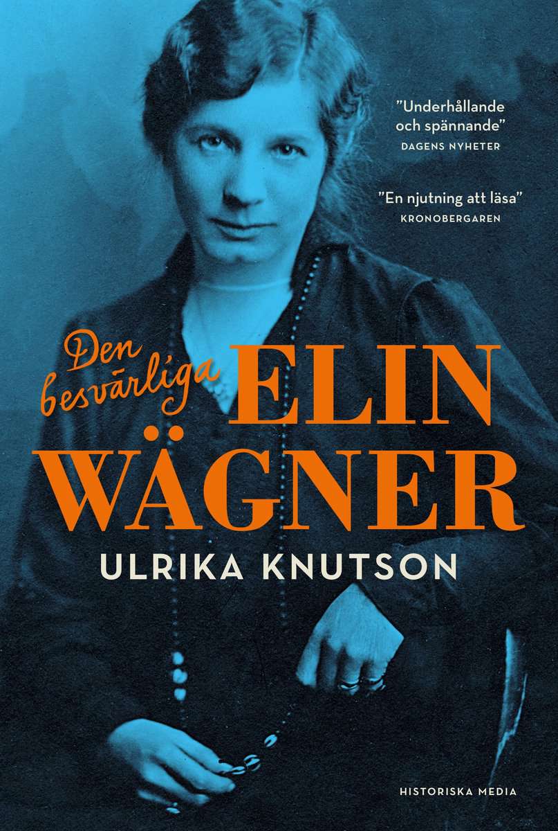 Knutson, Ulrika | Den besvärliga Elin Wägner