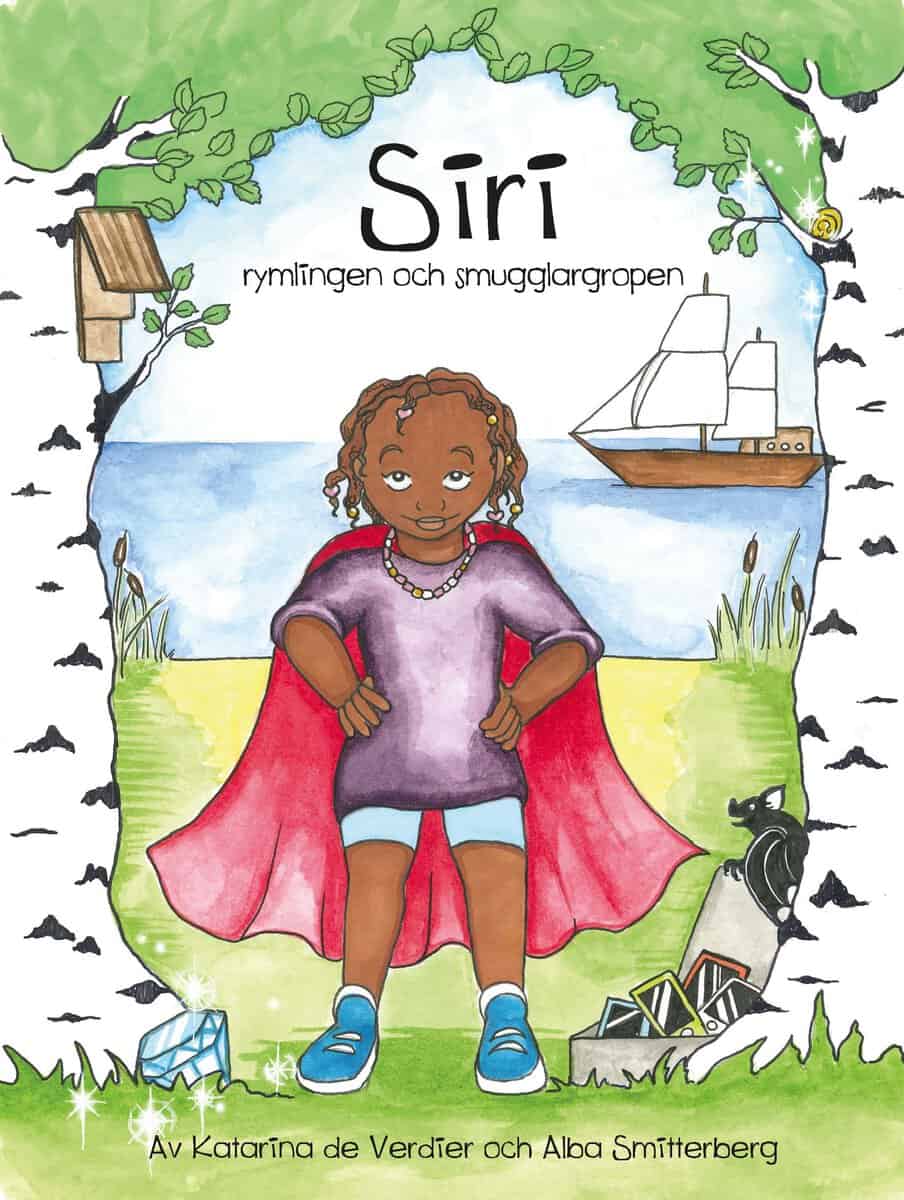 Verdier, Katarina de | Siri, rymlingen och smugglargropen