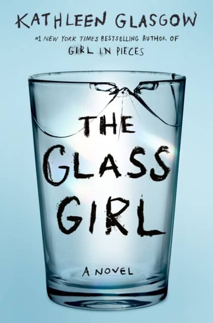 Glasgow, Kathleen | The Glass Girl