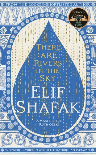 Shafak, Elif | There Are Rivers in the Sky