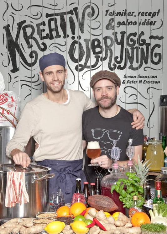 Eronson, Peter M. | Svensson, Simon | Kreativ ölbryggning : Tekniker, recept & galna idéer