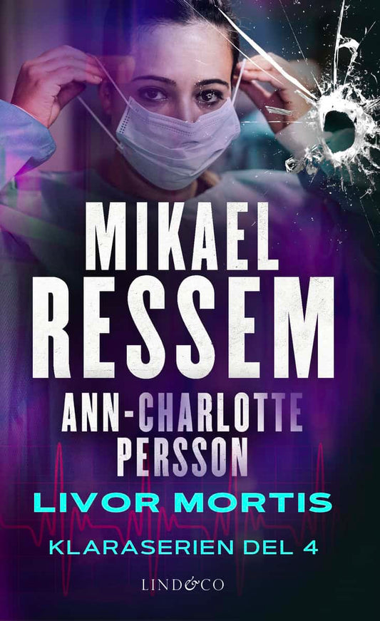 Ressem, Mikael | Persson, Ann-Charlotte | Livor mortis