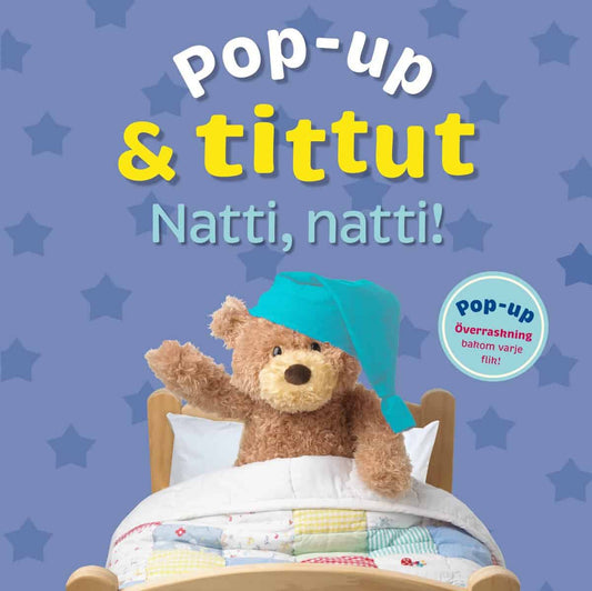 Pop-up & tittut. Natti, natti! : Natti, natti!