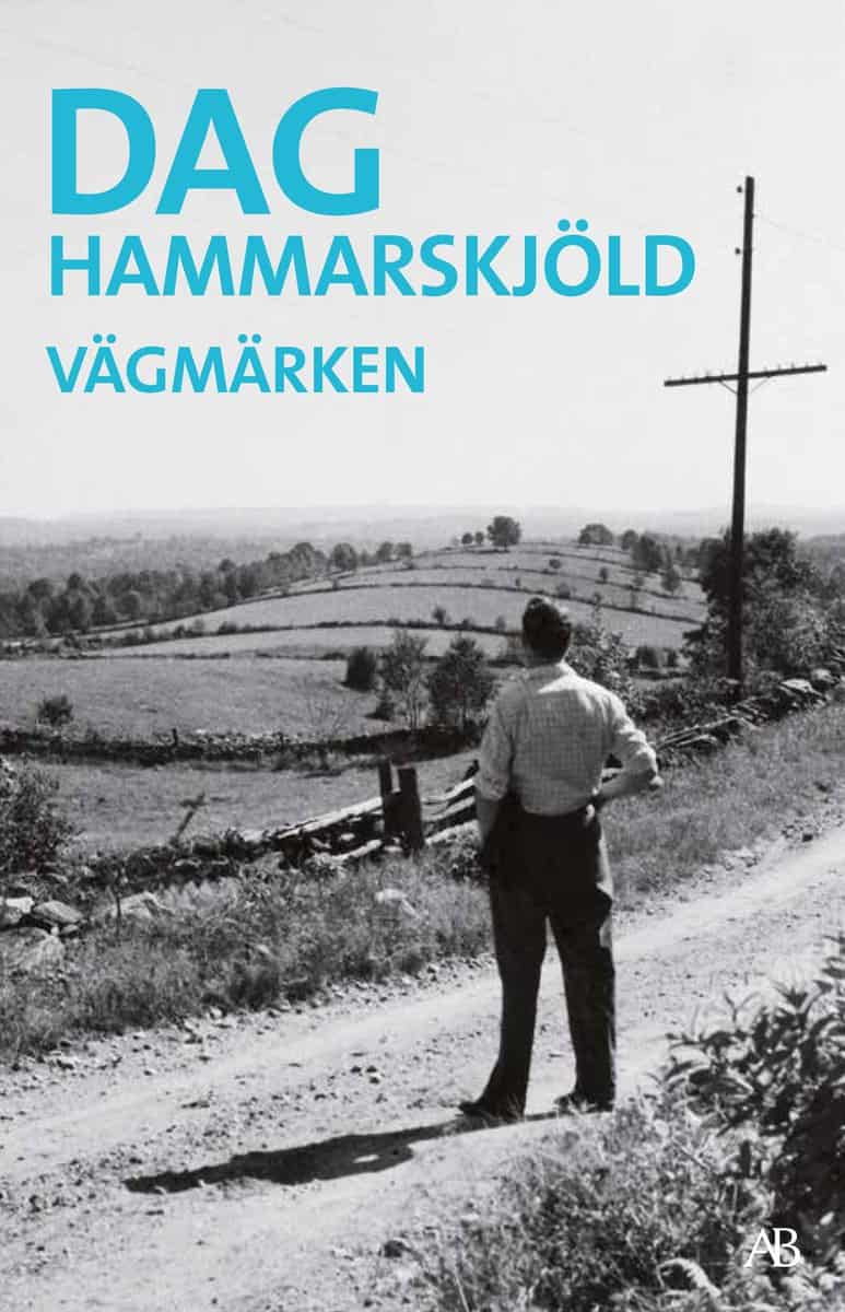 Hammarskjöld, Dag | Vägmärken