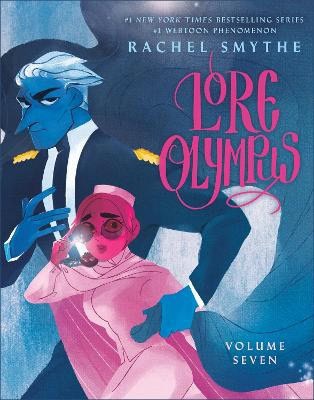 Smythe, Rachel | Lore Olympus : Volume Seven