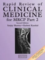 Kaushal, Rashmi | Rapid review of clinical medicine for mrcp part 2