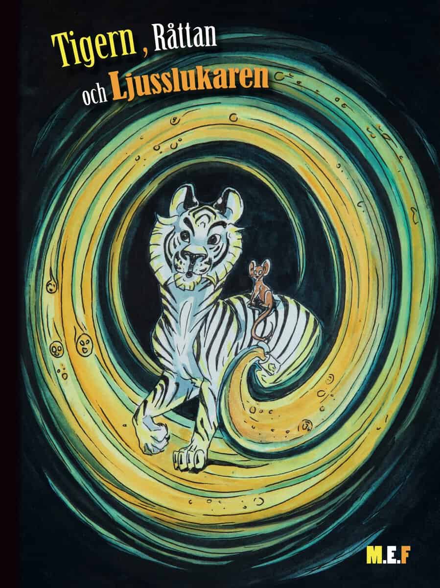 Fanden, Maria | Tiger, Råttan och Ljusslukaren