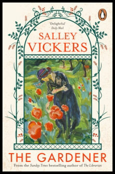 Vickers, Salley | Gardener