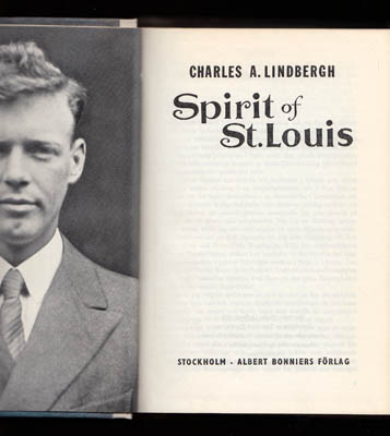 Lindbergh, Charles A. (Charles Augustus, 1902-1974) | Spirit of St. Louis : Den första atlantflygaren berättar