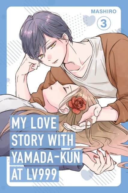 Mashiro | My Love Story with Yamada-kun at Lv999 Volume 3