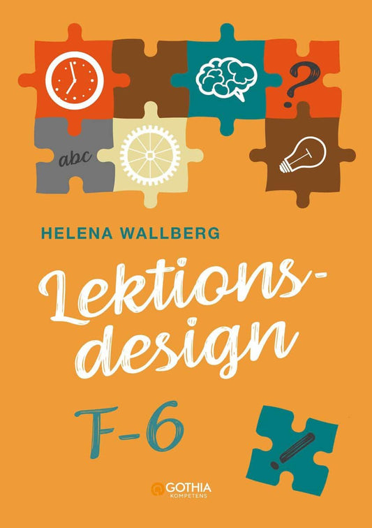 Wallberg, Helena | Lektionsdesign F–6