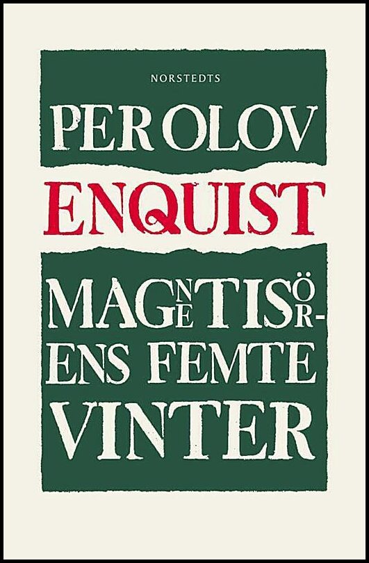 Enquist, Per Olov | Magnetisörens femte vinter