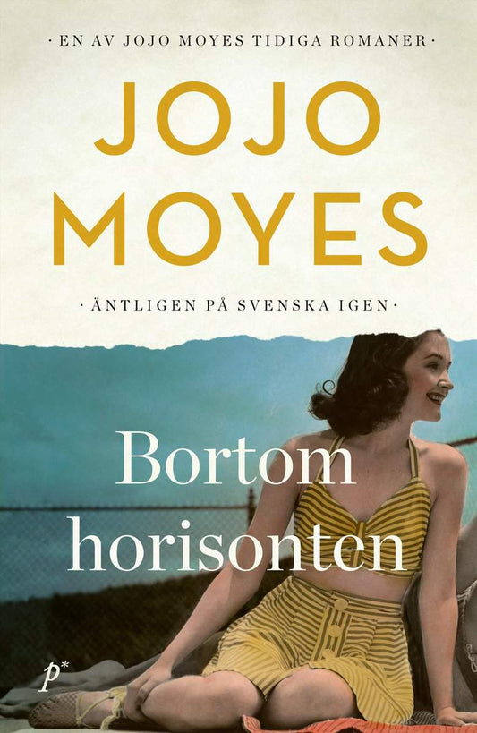 Moyes, Jojo | Bortom horisonten