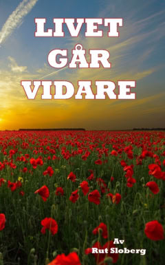 Sloberg, Rut | Livet går vidare