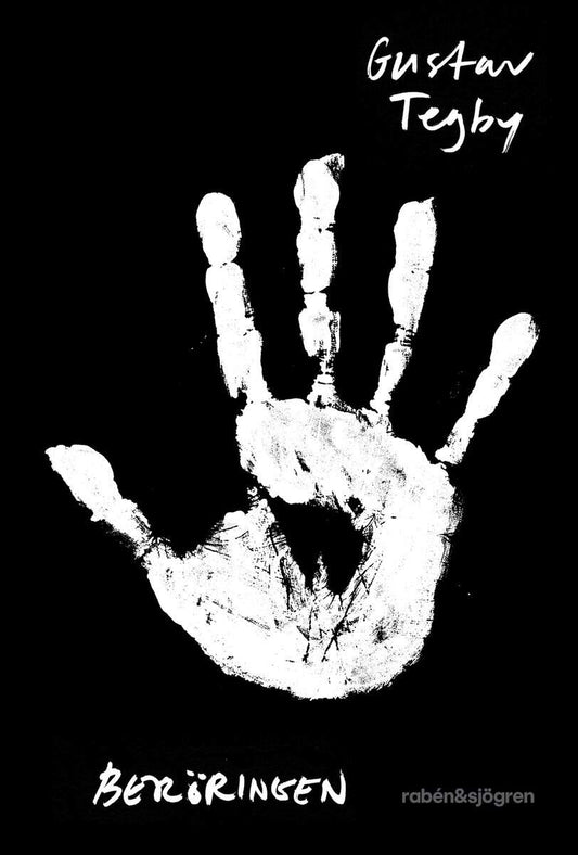 Tegby, Gustav | Beröringen