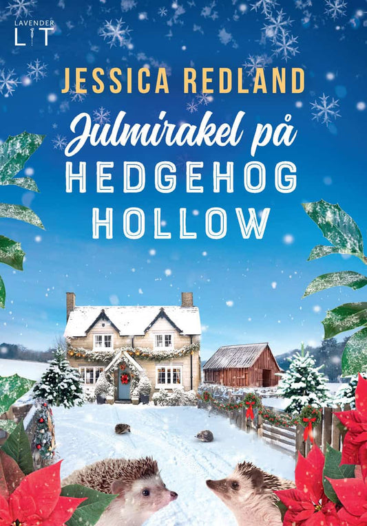 Redland, Jessica | Julmirakel på Hedgehog Hollow