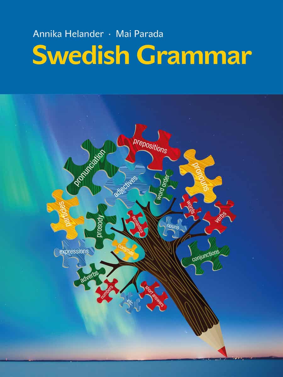 Helander, Annika | Parada, Mai | Swedish Grammar