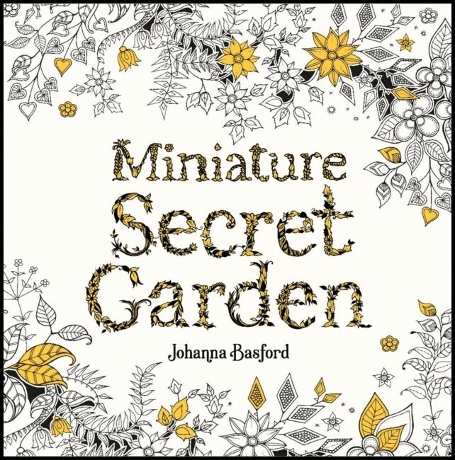 Basford, Johanna | Miniature Secret Garden