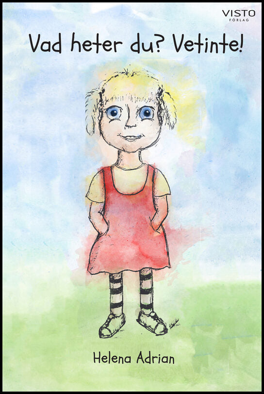 Adrian, Helena | Vad heter du? Vetinte!