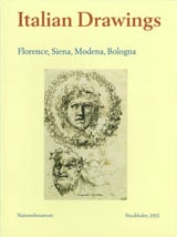 Bjurström, Per | Loisel, Catherine | Pilliod, Elizabeth | Italian Drawings IV