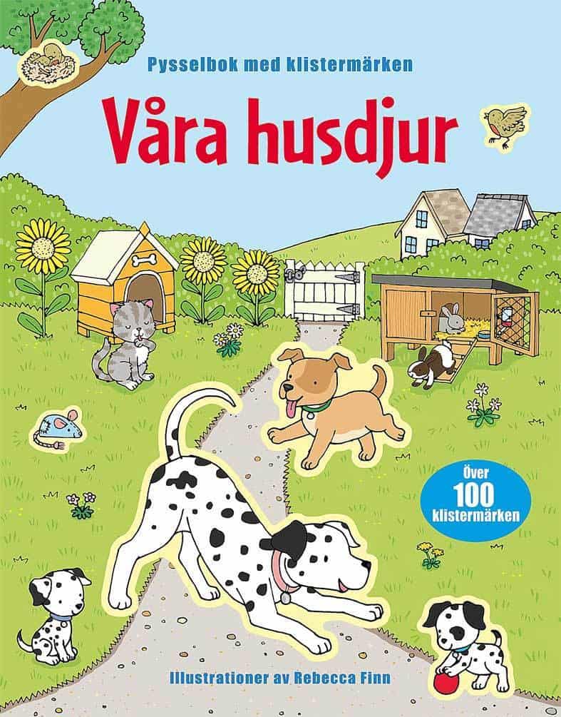 Greenwell, Jessica | Våra husdjur : Pysselbok med klistermärken