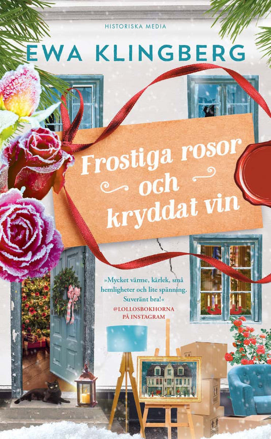 Klingberg, Ewa | Frostiga rosor och kryddat vin