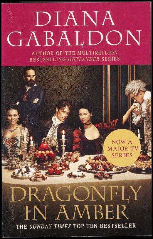 Gabaldon, Diana | Outlander : Dragonfly In Amber (TV Tie-In)