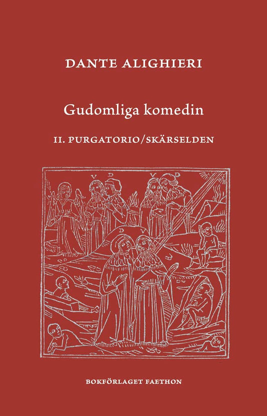 Alighieri, Dante | Gudomliga komedin. II  Purgatorio / Skärselden : Purgatorio/Skärselden