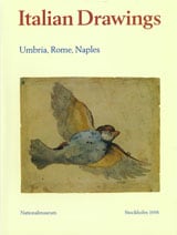 Bjurström, Per | Magnusson, Börje | Italian Drawings. Umbria, Rome, Naples